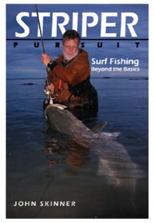 John Skinner’s book, “Striper Pursuit,”
