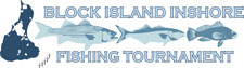 Block Island Inshore Fishing Tournament