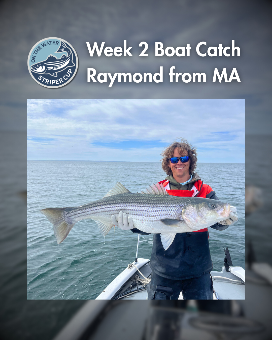 Striper Cup Week 3 Boat Catch