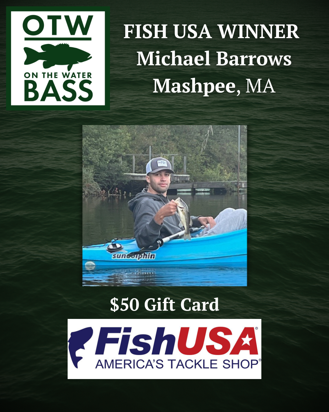 FishUSA Winner: Michael Barrows &mdash; Mashpee, MA