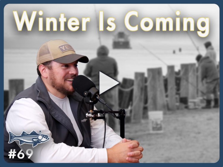 Podcast 69 Winter Is Coming